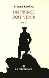 Un  prince doit venir