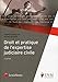 Droit et pratique de l'expertise judiciaire civile (French Edition) by