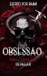 Livro Obsessão Não Sangra Devagar