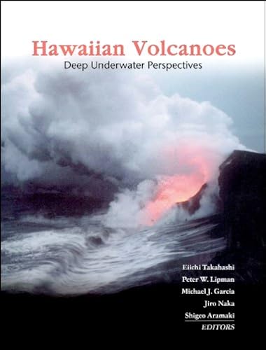 Download Hawaiian Volcanoes: Deep Underwater Perspectives PDF