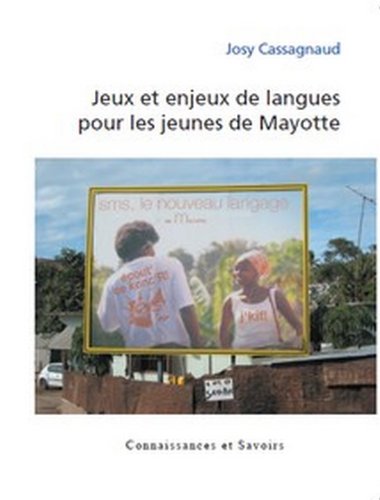 Jeux et enjeux de langues pour les jeunes de Mayotte