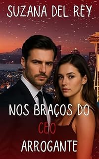 Livro Nos Braços do CEO Arrogante