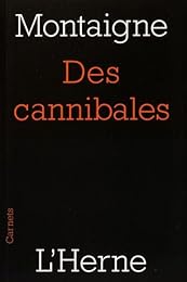 Des cannibales