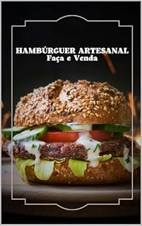 Livro Hambúrguer Artesanal, faça e venda.