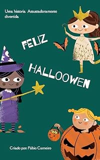 Livro Halloowen uma aventura assustadoramente divertida : Gostosuras ou travessuras