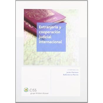 Extranjería y cooperación judicial internacional Extranjería y cooperación judicial internacional
