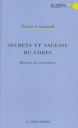 Secrets et sagesse du corps