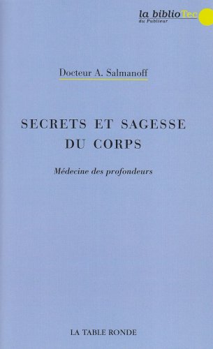 Secrets et sagesse du corps