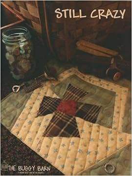 Still Crazy By The Buggy Barn Amazon Com Books