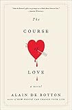 The Course of Love: A Novel by 