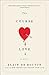 The Course of Love: A Novel by 