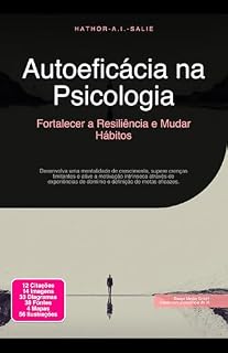 Livro Autoeficácia na Psicologia: Fortalecer a Resiliência e Mudar Hábitos