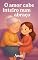 Livro O Amor Cabe Inteiro num Abraço (Memórias de Amor: Histórias de avós Livro 1)