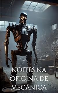 Livro Noites na Oficina Mecânica