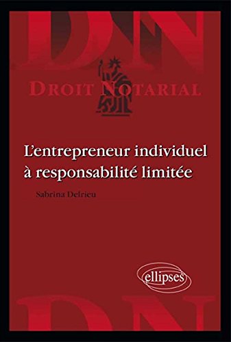 L' entrepreneur individuel à responsabilité limitée
