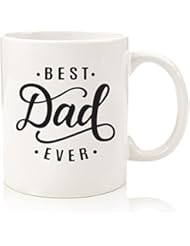 Best Dad Ever Gift Mug - Top Fathers Day Gifts For Dads, Husband, Men - Unique Gift Idea For Him From Daughter, Son, Wife - Cool Birthday Present For a New Father, Guys - Fun Novelty Coffee Cup - 11oz