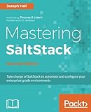 Mastering SaltStack - Second Edition