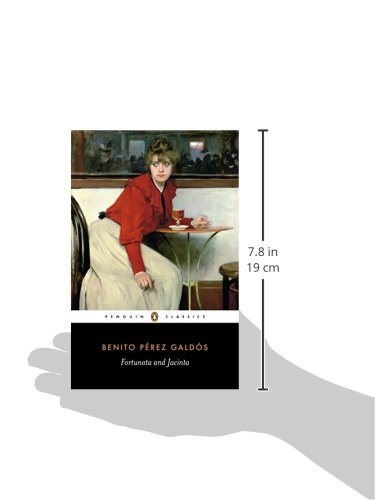 Fortunata and Jacinta: Two Stories of Married Women (Classics) - //coolthings.us