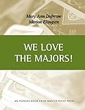 We Love the Majors by 