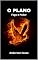Livro O PLANO: FOGO E PODER
