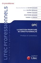 QPC, la question prioritaire de constitutionnalité