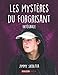 Les Mystères du Forgrisant (INTÉGRALE): L'intégrale de la trilogie (French Edition) by 