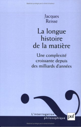 La  longue histoire de la matière