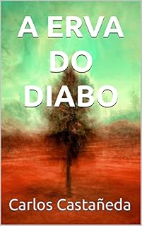 Livro A Erva do Diabo (Tolteca)