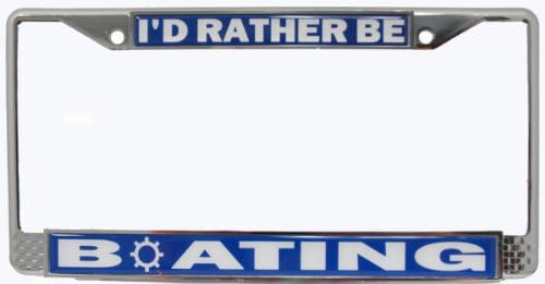 Skippers I'd Rather Be Boating Chrome License Plate Frame Holder