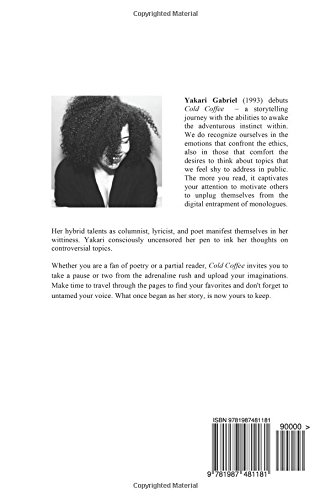 Cold Coffee Gabriel Yakari 9781987481181 Amazon Com Books