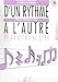 D'un rythme à l'autre 4 by