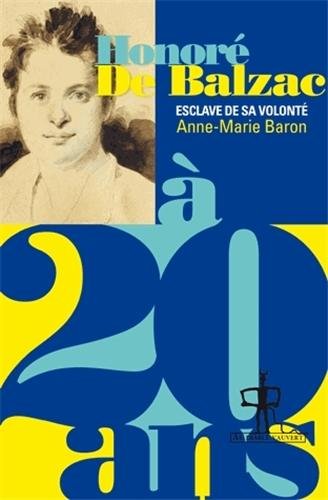 Honoré de Balzac à 20 ans