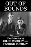 Image de Out of Bounds: The Education of Giles Romilly and Esmond Romilly