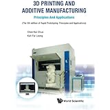 3D Printing and Additive Manufacturing: Principles and Applications: Fifth Edition of Rapid Prototyping: 5th Edition