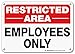 Restricted Area Employees Only No Trespassing Sign by My Sign Center - Rust Free, UV Coated and Weatherproof .040 Aluminum - Rounded Corners and Pre-Drilled Holes - 7" x 10" - A81-199AL primary