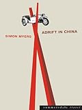 Adrift In China (Summersdale Travel) by Simon Myers