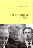 Des hommes d'Etat (Documents Français) (French Edition) by 