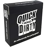 Quick And Dirty - An Offensively Fun Party Game [Black Original Edition]