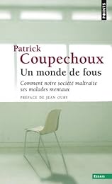 Un  monde de fous
