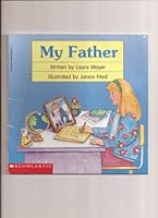 My Father 059098263X Book Cover