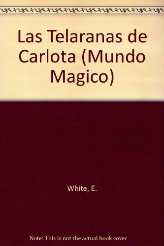 La telarana de Carlota - E. B. White