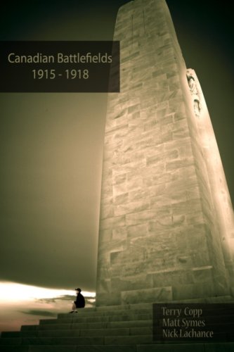 Canadian Battlefields 1915–1918: A Visitor’s Guide