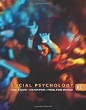 Social Psychology, Kassin, Saul and Fein, Steven, 0495812404