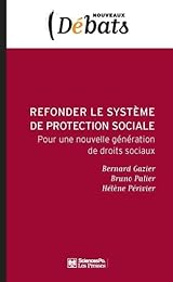 Refonder le système de protection sociale