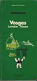 "Vosges, Lorraine-Alsace, Michelin, Guide de Tourisme" av Guide de Tourisme Michelin