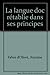 La langue d'oc rétablie dans ses principes (French Edition) by 