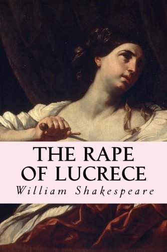 Buy The Rape of Lucrece Book Online at Amazon | The Rape of Lucrece Reviews  & Ratings