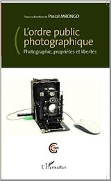 L' ordre public photographique