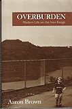 Overburden: Modern Life on the Iron Range