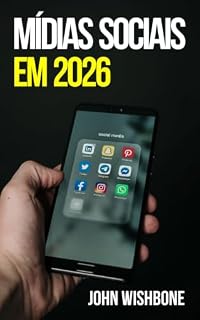 Livro Mídias sociais em 2026: O novo jogo